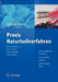 PRAXIS Naturheilverfahren: Evidenzbasierte Komplementärmedizin by D. Eisenberg, Max H. Pittler, Edzard Ernst