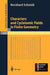 Characters and Cyclotomic Fields in Finite Geometry by Bernhard Schmidt