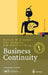 Business Continuity: Notfallplanung Für Geschäftsprozesse by Martin Wieczorek, Uwe Naujoks, Bob Bartlett