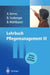 Lehrbuch Pflegemanagement III by Andrea Kerres, Bernd Seeberger, Bernd H. Mühlbauer