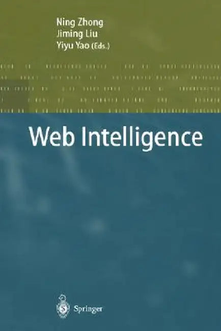 Web Intelligence by Ning Zhong