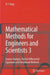Mathematical Methods for Engineers and Scientists 3: Fourier Analysis, Partial Differential Equations and Variational Methods by Kwong-Tin Tang