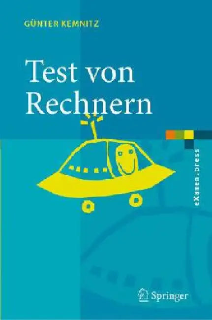 Test Und Verlässlichkeit Von Rechnern by Günter Kemnitz