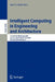 Intelligent Computing in Engineering and Architecture: 13th EG-ICE Workshop 2006 Ascona, Switzerland, June 25-30, 2006 Revised Selected Papers by Ian F. C. Smith