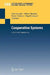 Cooperative Systems: Control and Optimization by Don Grundel, Robert Murphey, Panos Pardalos