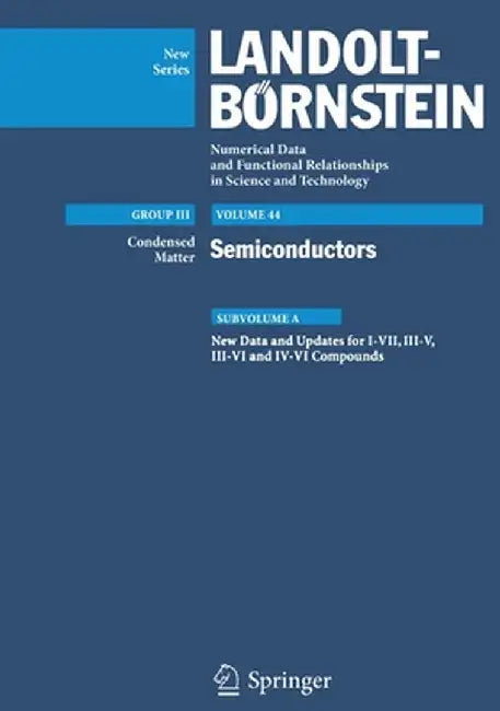 New Data and Updates for I-VII, III-V, III-VI and IV-VI Compounds by Witold Dobrowolski