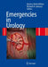 Emergencies in Urology by M. Hohenfellner