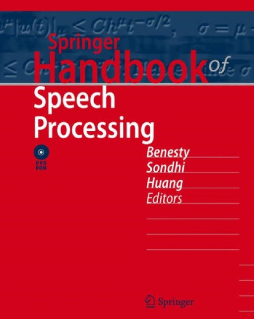 Springer Handbook of Speech Processing [With Dvdrom] by Jacob Benesty