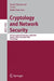 Cryptology and Network Security: 5th International Conference, Cans 2006, Suzhou, China, December 8-10, 2006, Proceedings by David Pointcheval