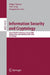 Information Security and Cryptology: Second Sklois Conference, Inscrypt 2006, Beijing, China, November 29 - December 1, 2006, Proceedings by Helger Lipmaa
