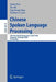 Chinese Spoken Language Processing: 5th International Symposium, Iscslp 2006, Singapore, December 13-16, 2006, Proceedings by Qiang Huo