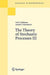 The Theory of Stochastic Processes III by Iosif I. Gikhman