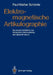 Elektromagnetische Artikulographie: Ein Neues Verfahren Zur Klinischen Untersuchung Der Sprechmotorik by Paul-Walter Schönle