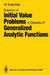 Solution of Initial Value Problems in Classes of Generalized Analytic Functions by Wolfgang Tutschke