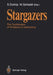 Stargazers: The Contribution of Amateurs to Astronomy, Proceedings of Colloquium 98 of the Iau, June 20-24, 1987 by Storm Dunlop