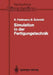 Simulation in Der Fertigungstechnik by R. Rimane, Klaus Feldmann, Bernd Schmidt