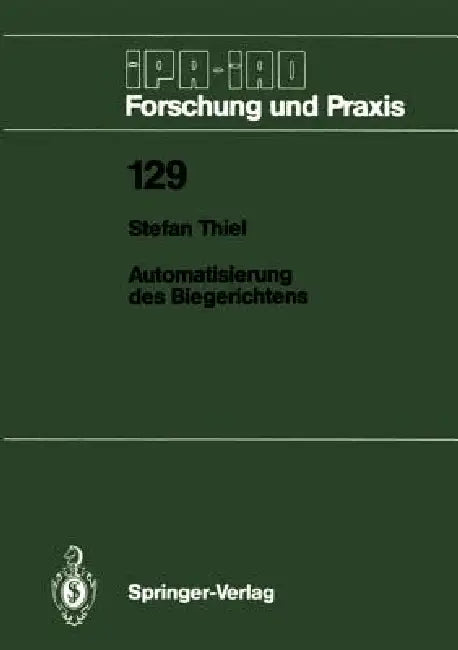 Automatisierung Des Biegerichtens by Stefan Thiel