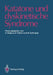 Katatone Und Dyskinetische Syndrome by Hanns Hippius, Eckart Rüther, Max Schmauß