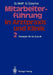 Mitarbeiterführung in Arztpraxis Und Klinik: Band 2 Strategien Für Die Zukunft by Georg Wolff, Gesine Göschel