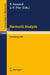 Harmonic Analysis: Proceedings of the International Symposium, held at the Centre Universitaire of Luxembourg by Pierre Eymard, Jean-Paul Pier