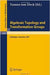 Algebraic Topology And Transformation Groups: Proceedings of a Conference held in Gttingen, FRG, August 23-29, 1987 (Vol. 1361) by Tammo tom Dieck