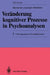 Veränderung Kognitiver Prozesse in Psychoanalysen: 2 Fünf Aggregierte Einzelfallstudien by Marianne Leuzinger-Bohleber
