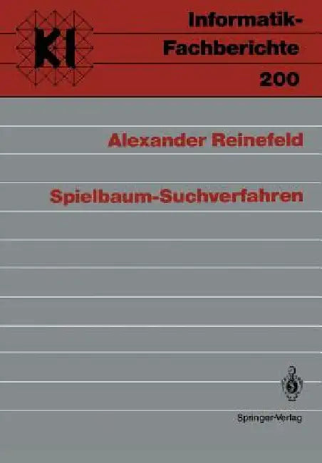 Spielbaum-Suchverfahren by Alexander Reinefeld