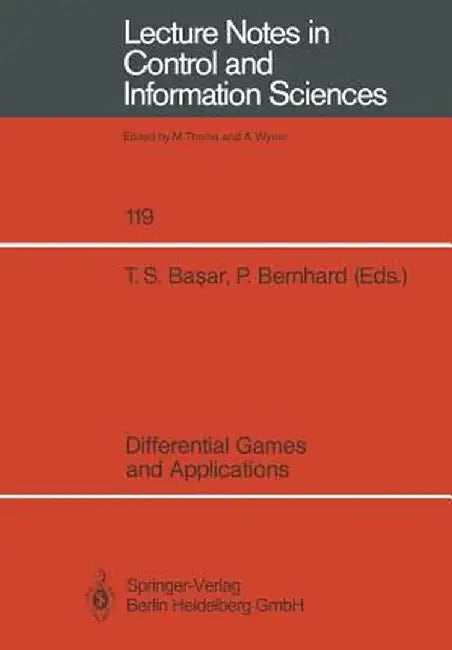 Differential Games and Applications by Tamer S. Basar