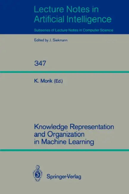 Knowledge Representation and Organization in Machine Learning by Katharina Morik