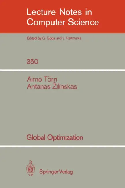 Global Optimization by Aimo Törn, Antanas Zilinskas