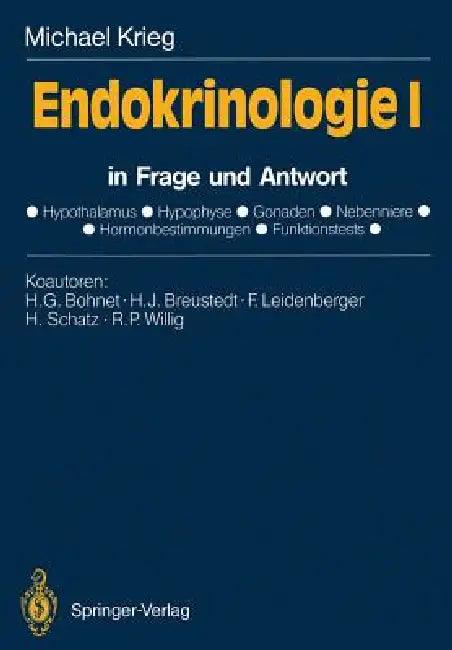 Endokrinologie I: In Frage Und Antwort by H. G. Bohnet, Michael Krieg, H. J. Breustedt
