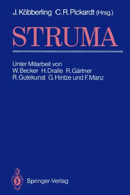 Struma by W. Becker, Johannes Köbberling, D. Hötzel