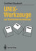 Unix-Werkzeuge Zur Textmusterverarbeitung: Awk, Lex Und Yacc by Gottfried Staubach