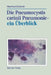 Die Pneumocystis Carinii Pneumonie-- Ein Überblick by Manfred Dietrich