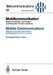 Mobilkommunikation / Mobile Communications: Telekommunikation, Information Und Navigation Für Den Autofahrer / Telecommunication, Information and Navi by Günter Bolle