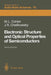 Electronic Structure and Optical Properties of Semiconductors by Marvin L. Cohen