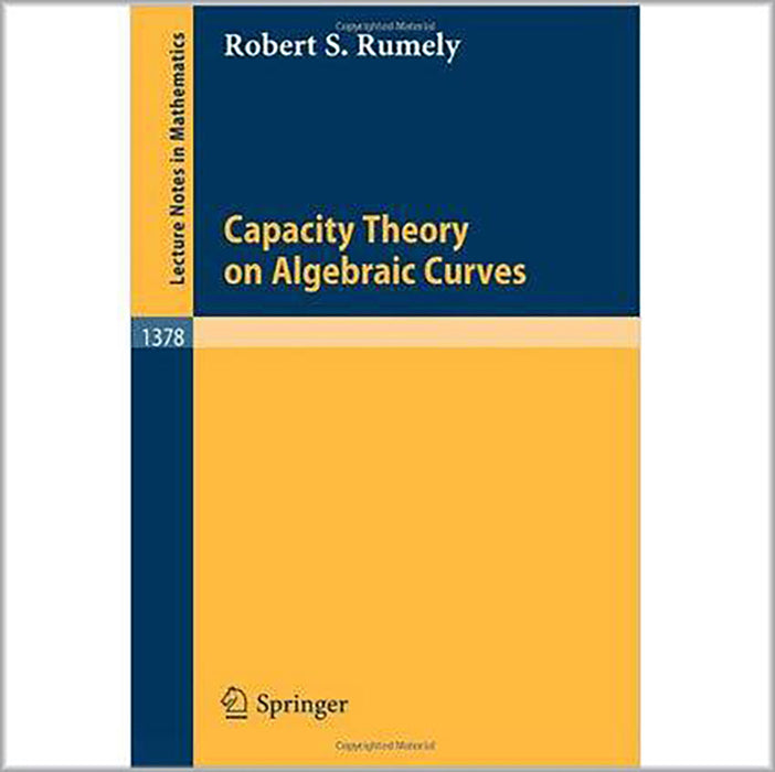 Capacity Theory On Algebraic Curves