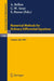 Numerical Methods For Ordinary Differential Equations: Proceedings of the Workshop held in L'Aquila (Italy), September 16-18, 1987 by Alfredo Bellen, Charles W. Gear