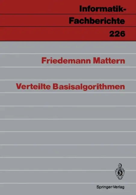 Verteilte Basisalgorithmen by Friedemann Mattern
