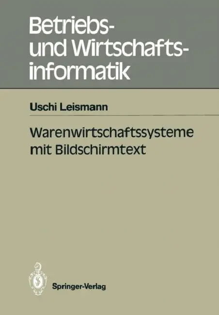 Warenwirtschaftssysteme Mit Bildschirmtext by Uschi Leismann
