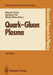 Quark--Gluon Plasma: Invited Lectures of Winter School, Puri, Orissa, India, December 5-16, 1989 by Bikash Sinha