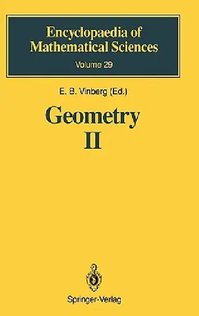 Geometry II: Spaces of Constant Curvature by E. B. Vinberg, V. Minachin, D. V. Alekseevskij