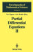 Partial Differential Equations Ii: Elements of the Modern Theory Equations with Constant Co Efficients by Yu.V. Egorov, A.I. Komech