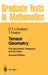 Tensor Geometry: The Geometric Viewpoint and Its Uses by C. T. J. Dodson, Timothy Poston