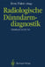 Radiologische Dünndarmdiagnostik by Enno Trüber, Wolfgang Frik