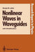 Nonlinear Waves in Waveguides: With Stratification by Sergei B. Leble