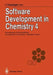 Software Development in Chemistry 4: Proceedings of the 4th Workshop Computers in Chemistry Hochfilzen, Tyrol, November 22-24, 1989 by Johann Gasteiger