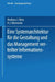 Eine Systemarchitektur Für Die Gestaltung Und Das Management Verteilter Informationssysteme by Andreas J. Ness