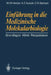 Einführung in Die Medizinische Molekularbiologie: Grundlagen Klinik Perspektiven by Matthias W. Hentze, Andreas E. Kulozik, Claus R. Bartram