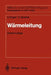Wärmeleitung by Ulrich Grigull, Heinrich Sandner